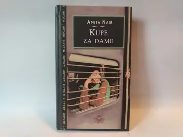 Kupe za dame — Anita Nair, polovna knjiga