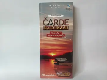 Čarde na Dunavu — turističko-gastronomski vodič — Grupa autora, polovna knjiga