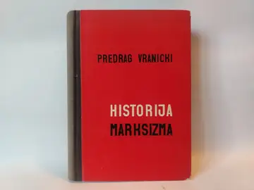 Historija marksizma — Predrag Vranicki, polovna knjiga