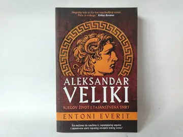 Aleksandar Veliki — Entoni Everit, polovna knjiga