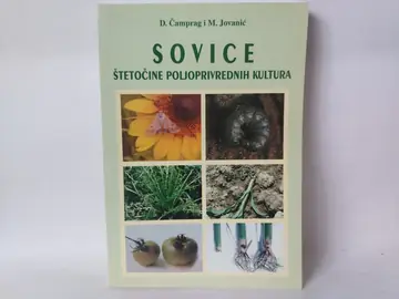 Sovice — štetočine poljoprivrednih kultura — Dušan Čamprag, polovna knjiga