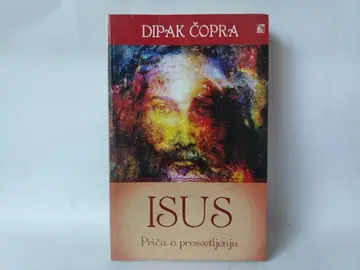 Isus — priča o prosvetljenju — Dipak Čopra, polovna knjiga