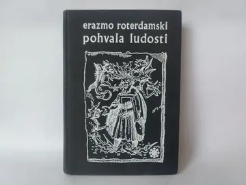 Pohvala ludosti — Erazmo Roterdamski, polovna knjiga