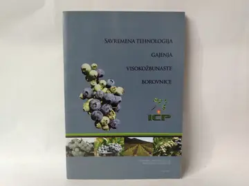 Tehnologija gajenja visokožbunaste borovnice — Grupa autora, polovna knjiga