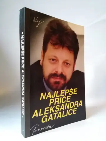 Najlepše priče — drugi primerak — Aleksandar Gatalica, polovna knjiga