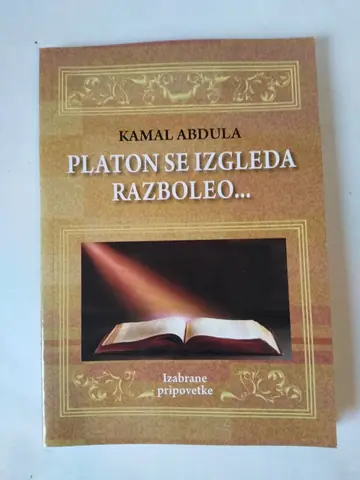 Platon je, izgleda, bolestan — Kamal Abdula, polovna knjiga