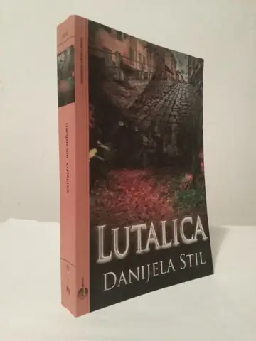 Lutalica — Danijela Stil, polovna knjiga