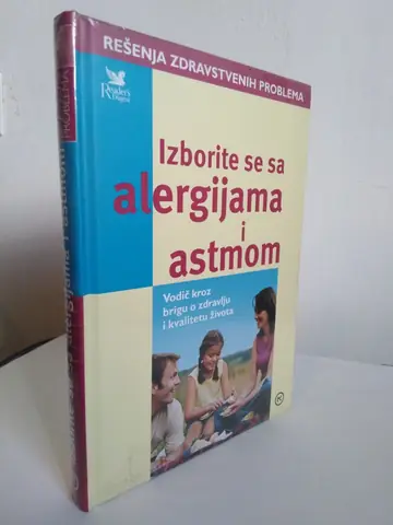 Izborite se sa alergijama i astmom — Grupa autora, polovna knjiga