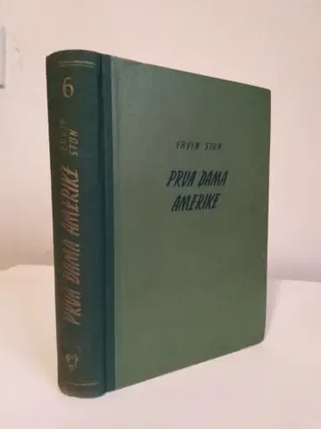 Prva dama Amerike — Ervin Ston, polovna knjiga