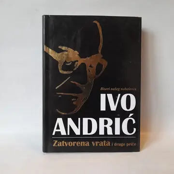 Zatvorena vrata i druge pripovetke — Ivo Andrić, polovna knjiga