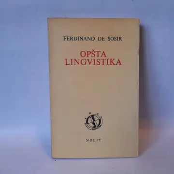 Opšta lingvistika (2) — Ferdinand de Sosir, polovna knjiga