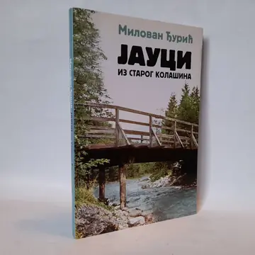 Jauci iz starog Kolašina (3) — Milovan Đurić, polovna knjiga