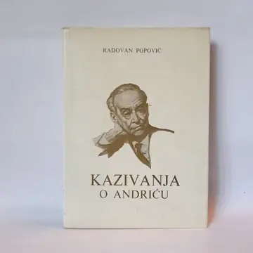 Kazivanja o Andriću — Radovan Popović, polovna knjiga