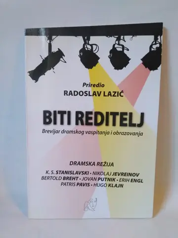 Biti reditelj — Radoslav Lazić, polovna knjiga