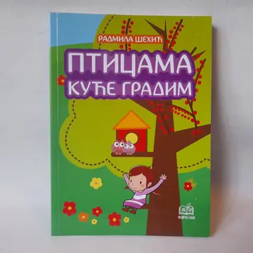 Pticama kuće gradim — Radmila Šehić, polovna knjiga