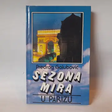 Sezona mira u Parizu — Predrag Golubović, polovna knjiga