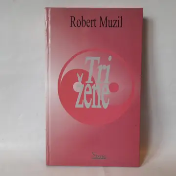 Tri žene — Robert Muzil, polovna knjiga