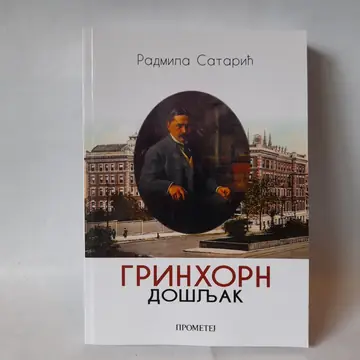 Grihorn — Došljak — Radmila Satarić, polovna knjiga