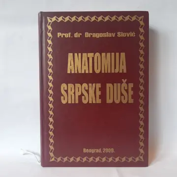 Anatomija srpske duše — Dragoslav Slović, polovna knjiga