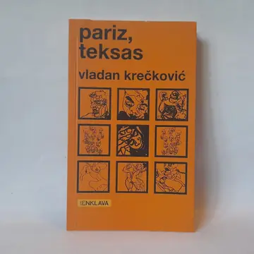 Pariz, Teksas — Vladan Krečković, polovna knjiga