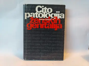 Citopatologija ženskih genitalija — Stanoje Pavlović, polovna knjiga