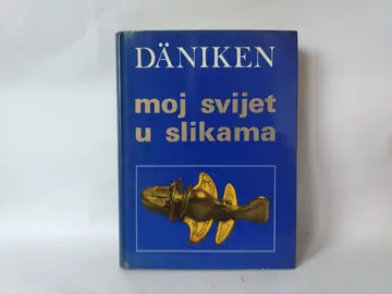 Moj svijet u slikama — Erih fon Deniken, polovna knjiga