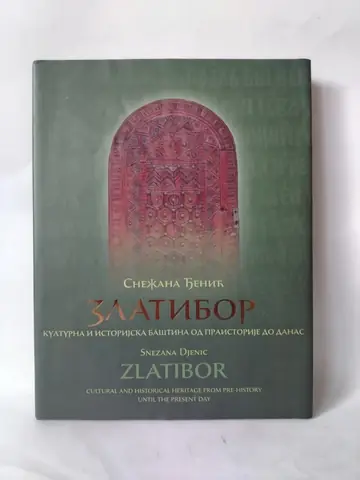 Zlatibor: kulturna i istorijska baština — Snežana Đenić, polovna knjiga