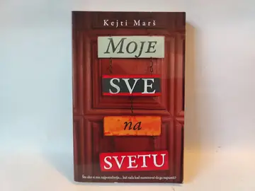 Moje sve na svetu — Kejti Marš, polovna knjiga