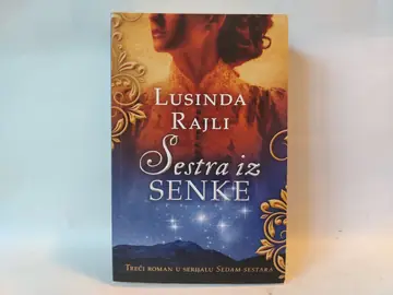 Sestra iz senke — Lusinda Rajli, polovna knjiga