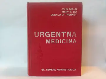 Urgentna medicina — Mills, Ho i Trunkey, polovna knjiga
