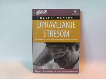 Upravljanje stresom: džepni mentor — Edvard Halovel, polovna knjiga