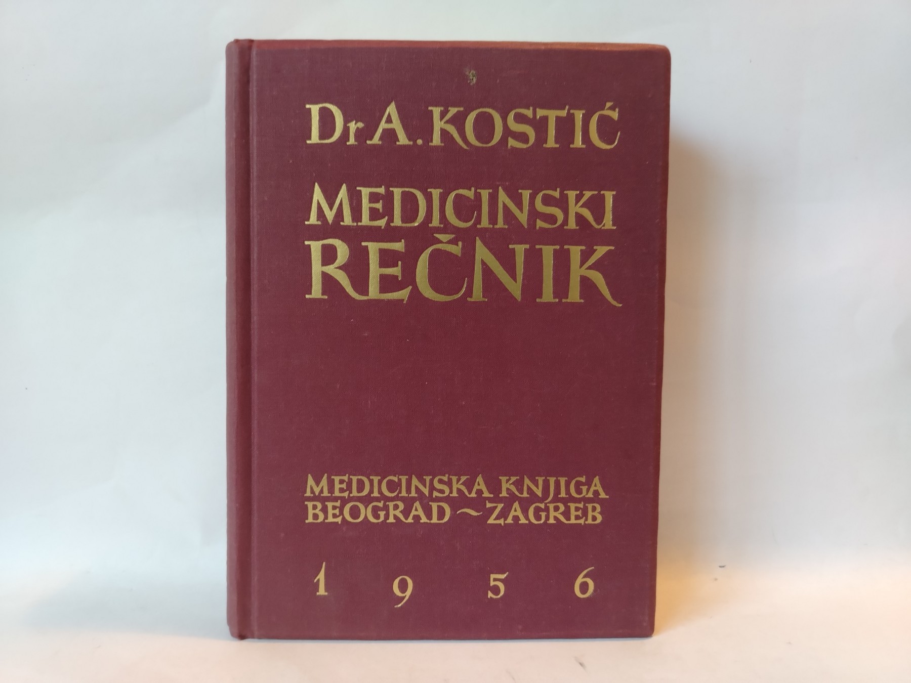 Medicinski rečnik — Aleksandar Đ. Kostić