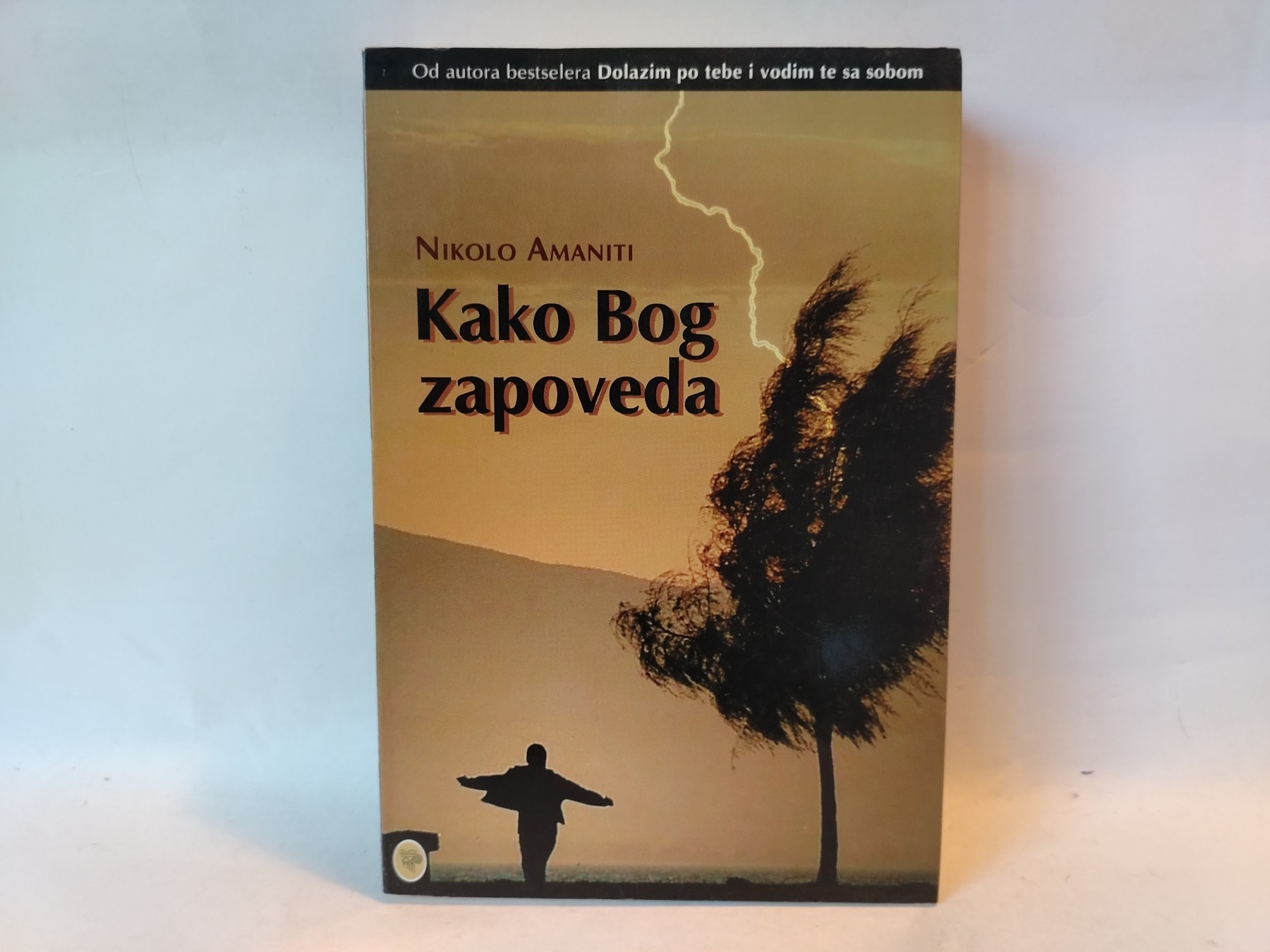 Kako Bog zapoveda — Nikolo Amaniti