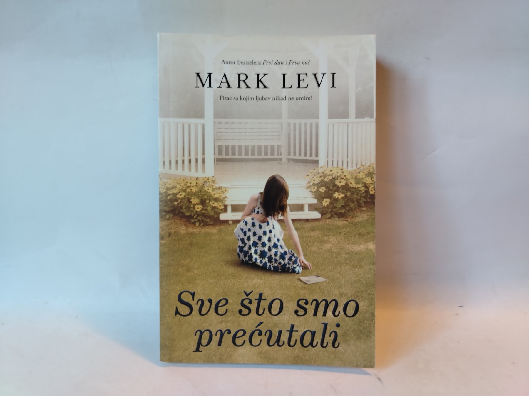 Sve što smo prećutali — Mark Levi