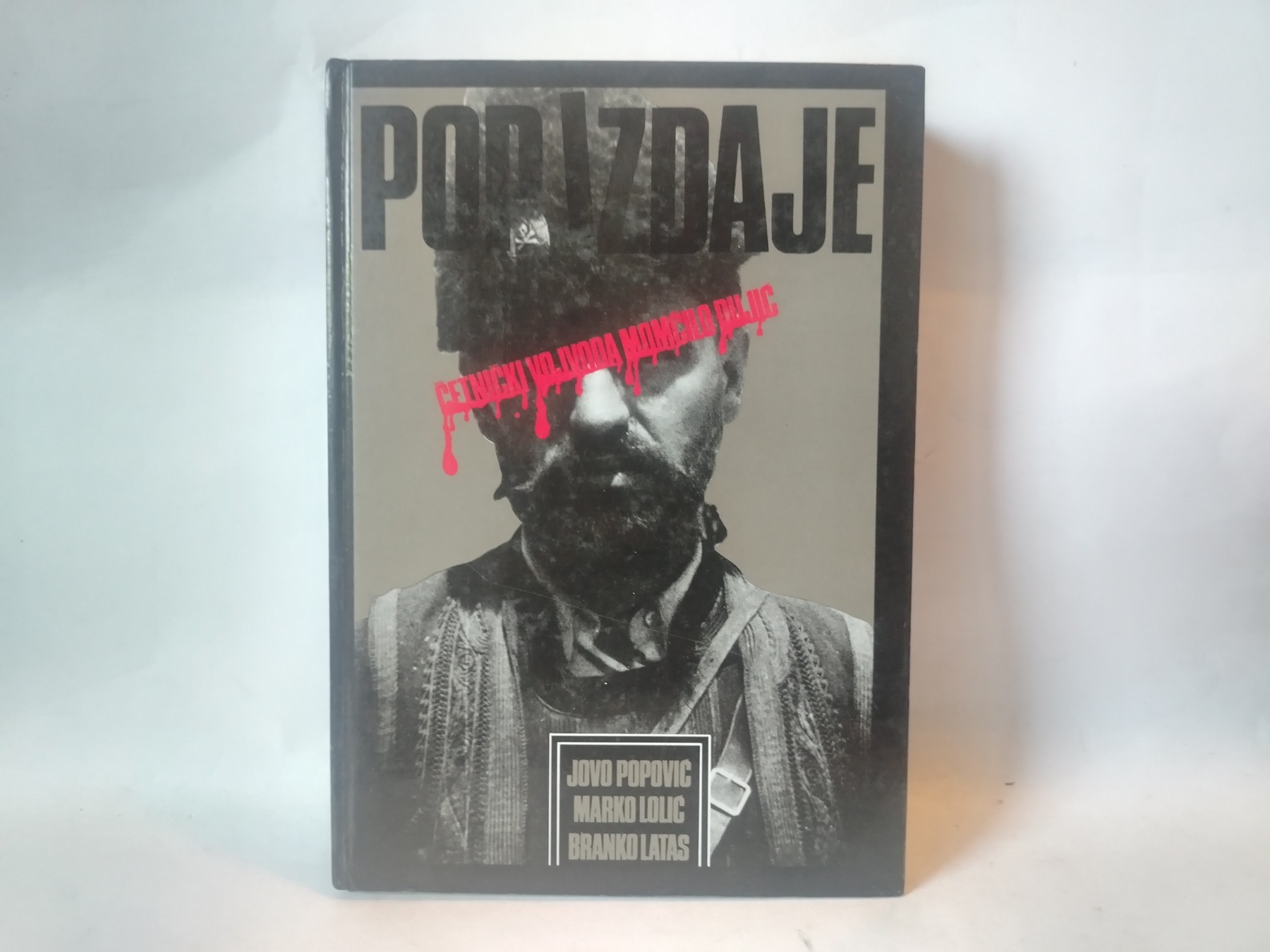 Pop izdaje: četnički vojvoda Momčilo Đujić