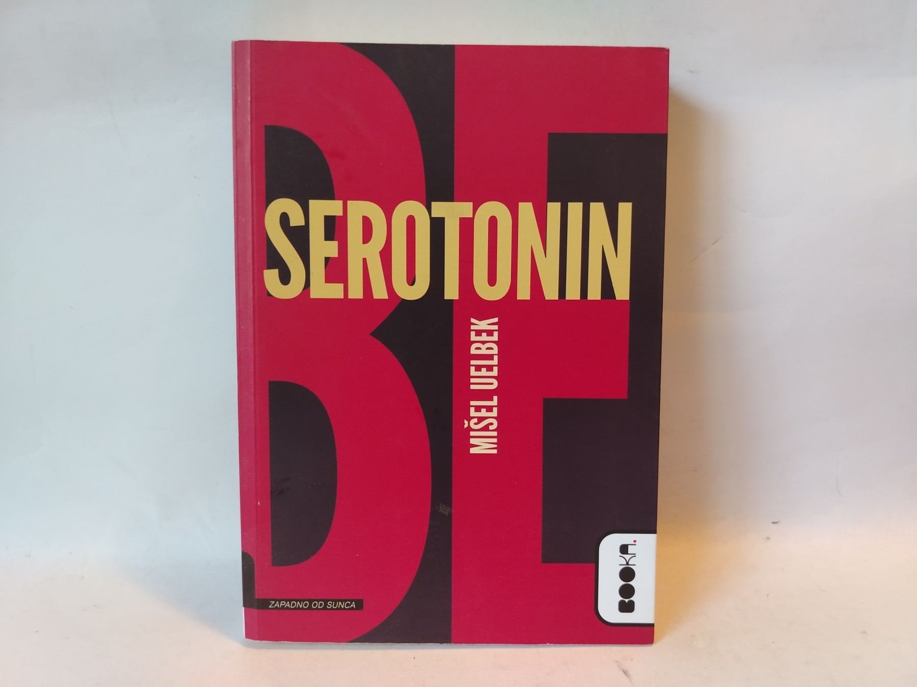 Serotonin — Mišel Uelbek