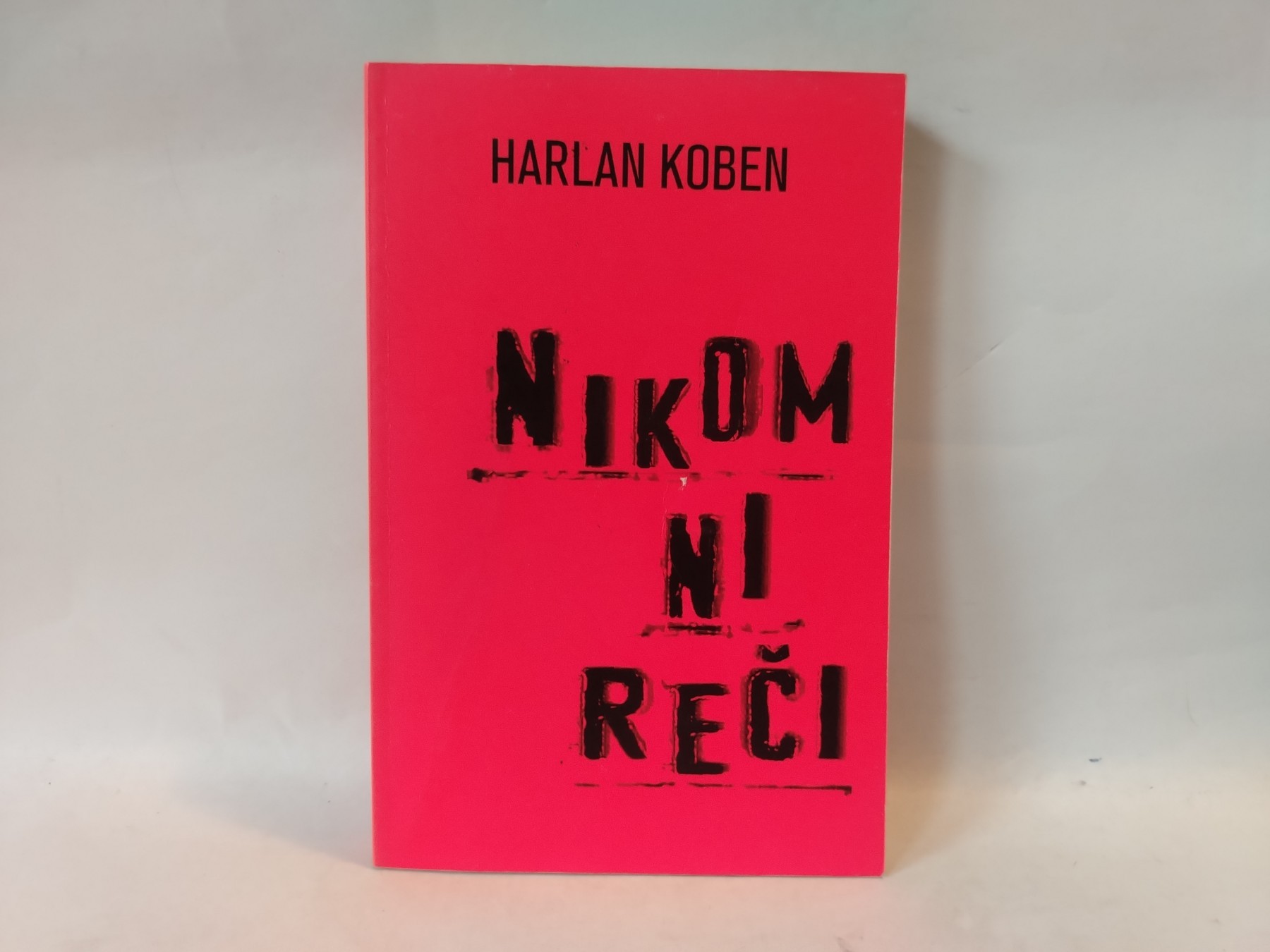Nikom ni reči — Harlan Koben