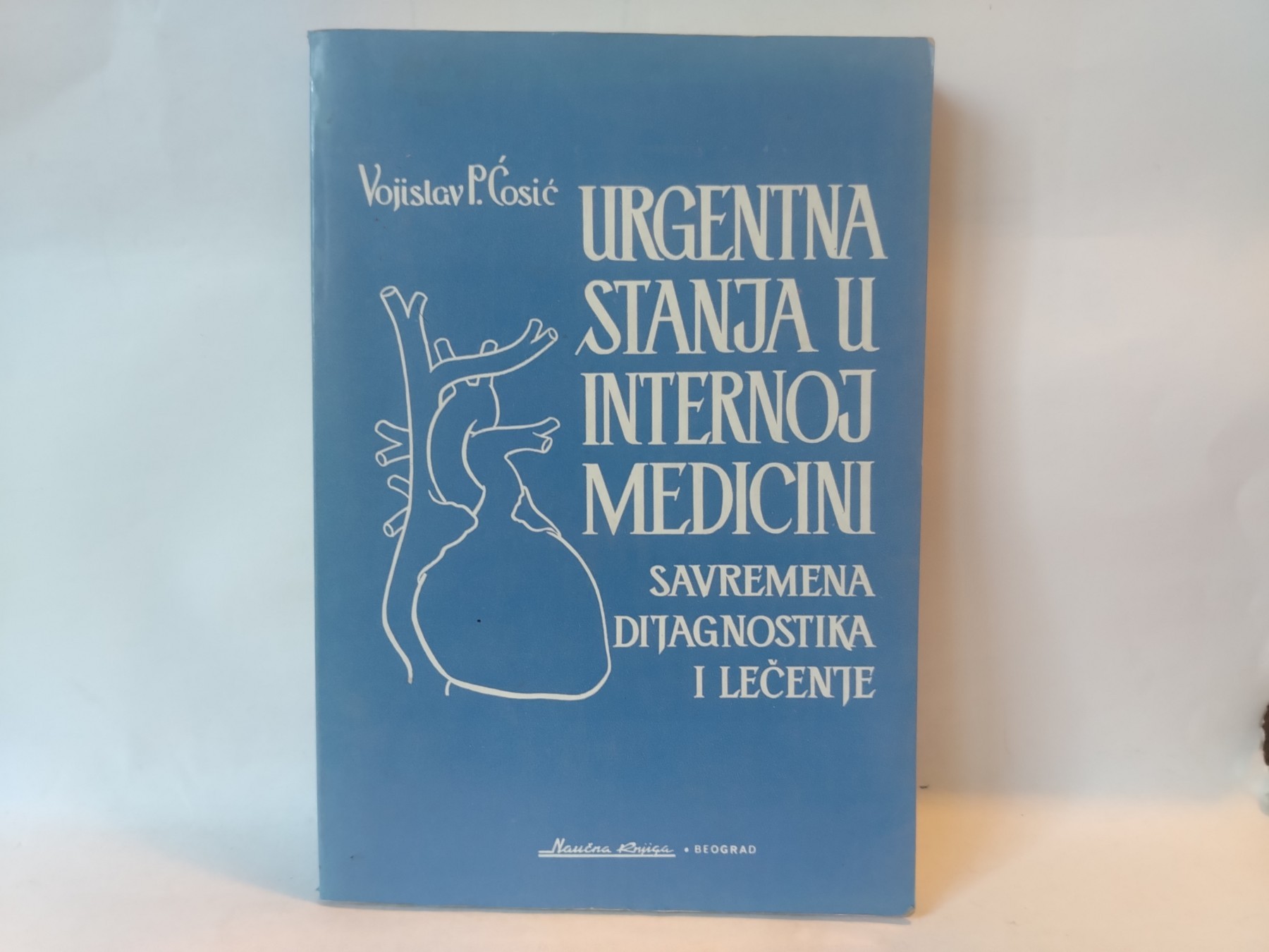 Urgentna stanja u internoj medicini — Vojislav P. Ćosić