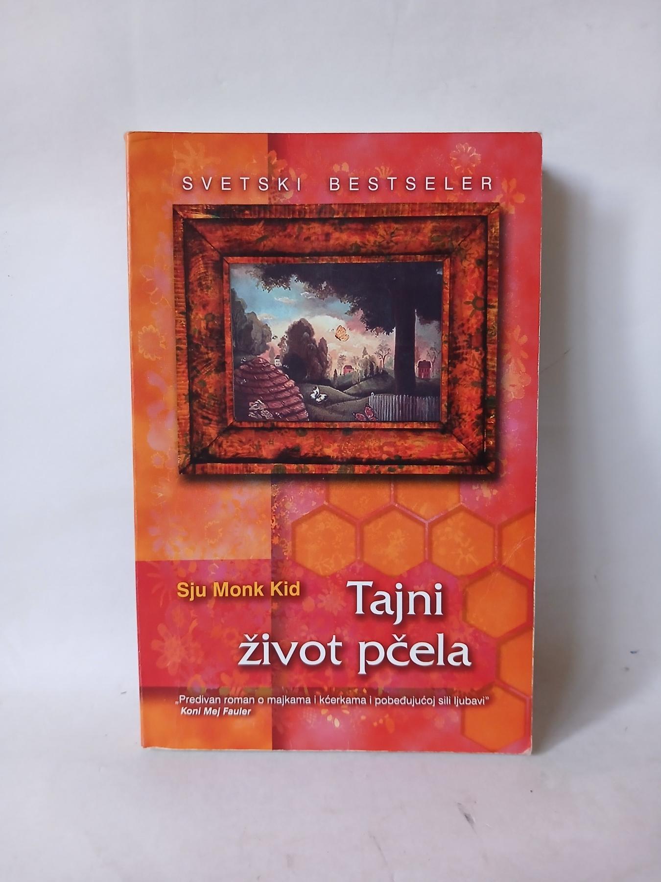 Tajni život pčela — Sju Monk Kid