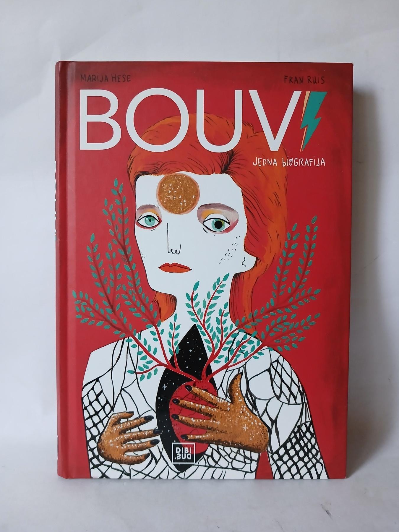 Bouvi: jedna biografija — Marja Hese i Fran Ruis