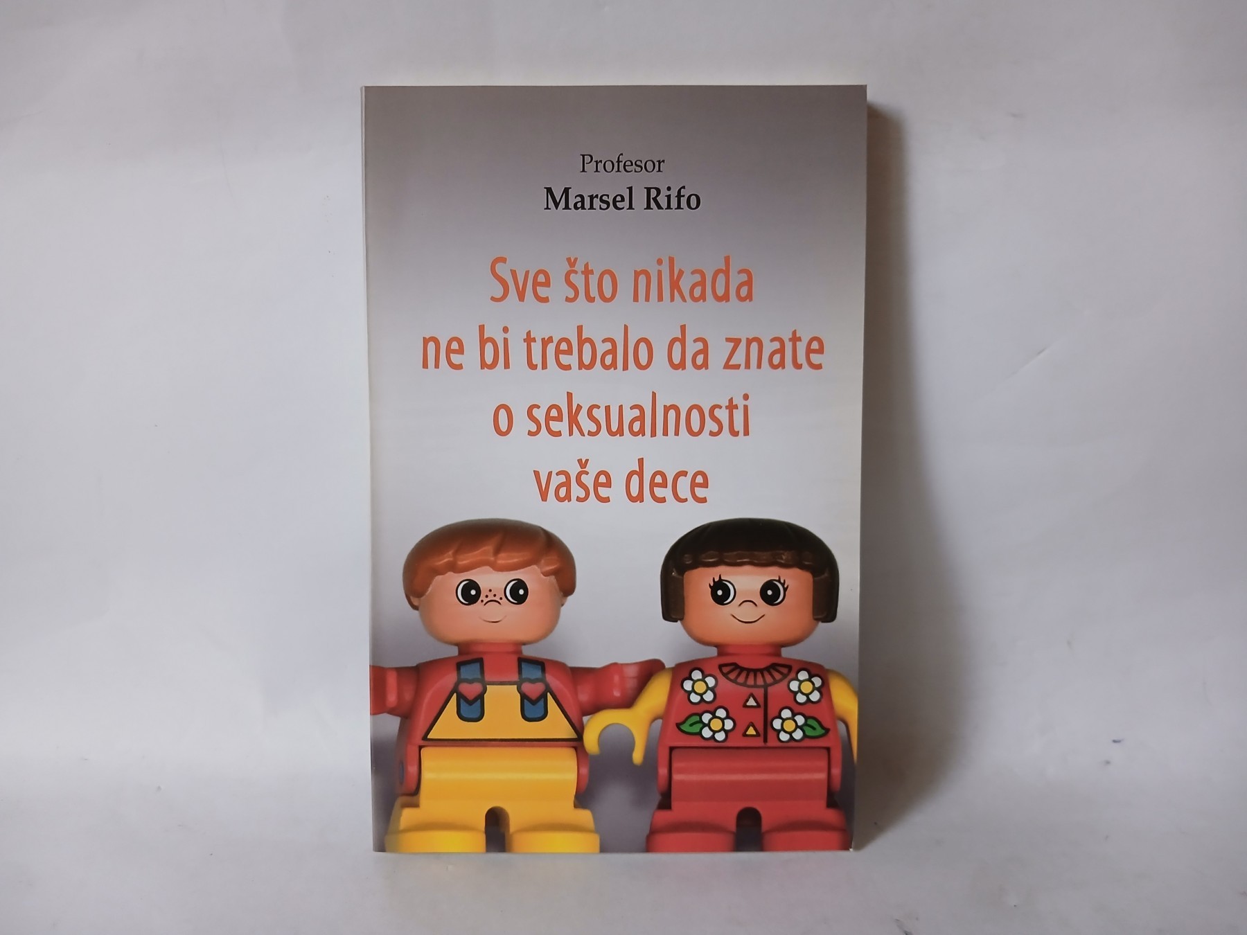 Sve što nikada ne bi trebalo da znate o seksualnosti vaše dece — Marsel Rifo